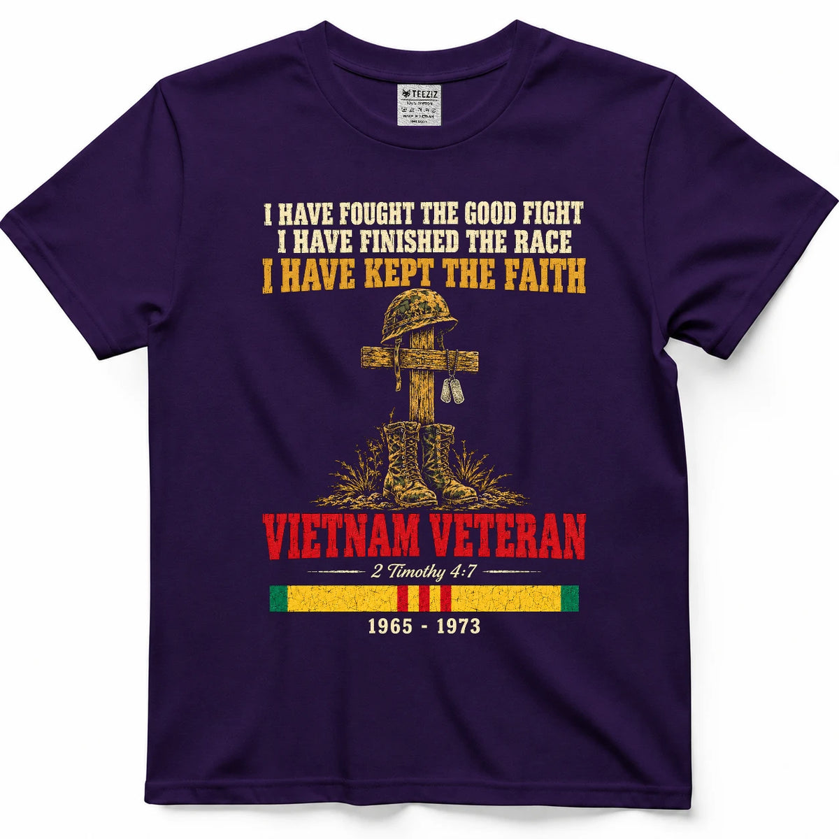 I Have Fought The Good Fight 2 Timothy 4:7 Vietnam Veteran Shirt
