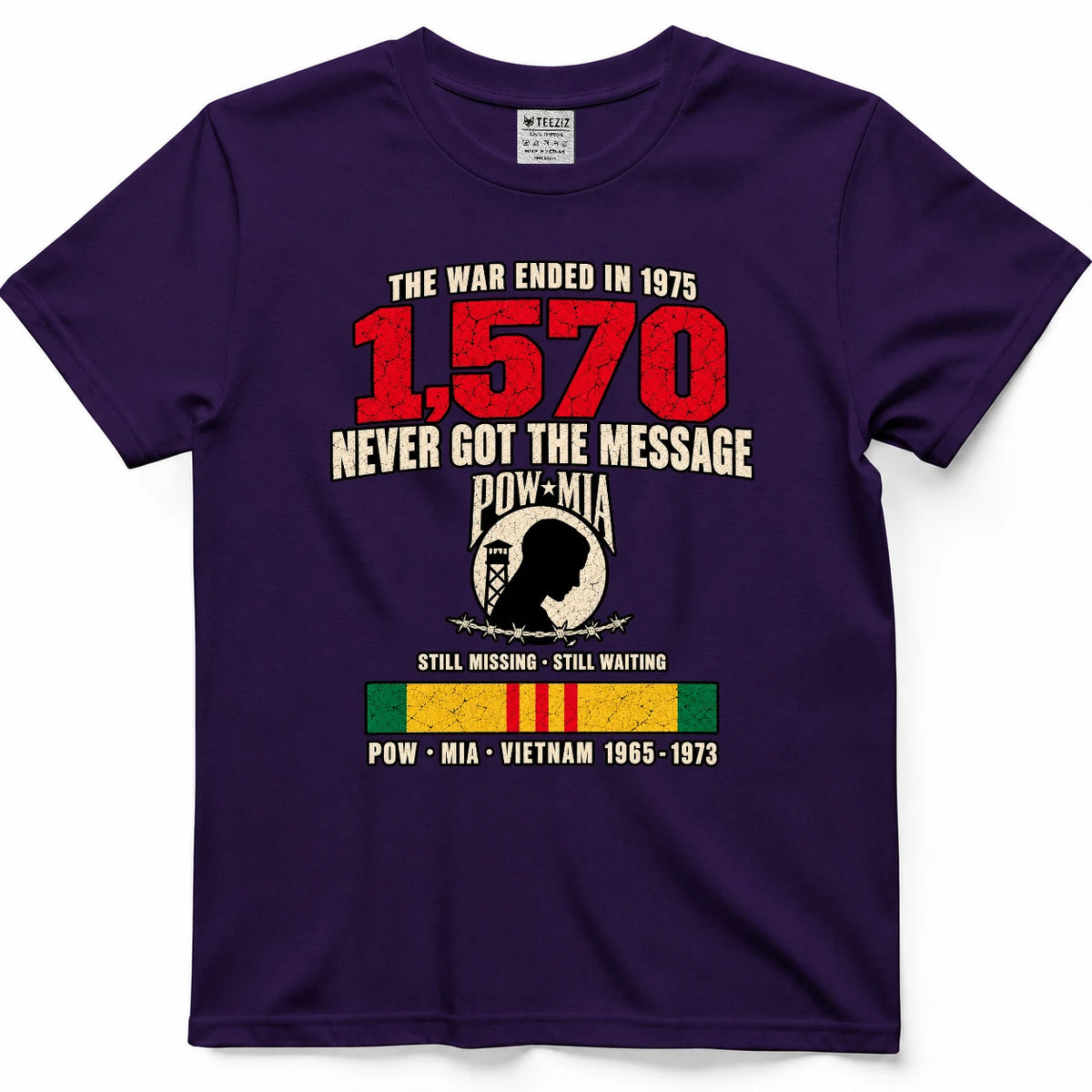 The War Ended In 1975 They Never Got The Message POW MIA Shirt
